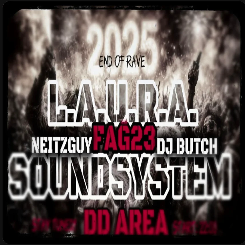 End of Rave · LAURA Soundsystem